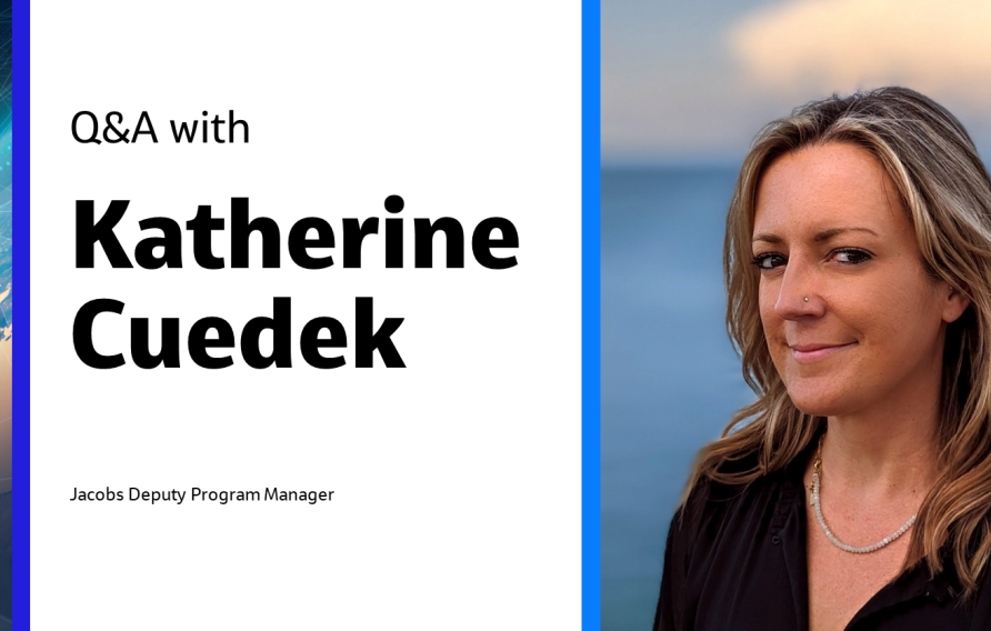 Q&amp;A with Katherine Cuedek Jacobs Deputy Program Manager