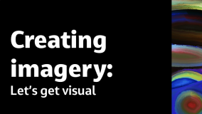 Creating imagery: Let's get visual Todd Busch