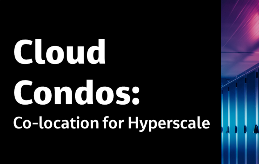 Cloud Condos: Co-location for Hyperscale